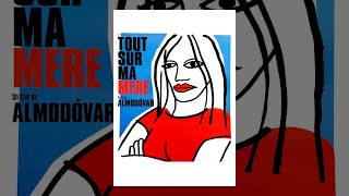 Tout sur ma mère