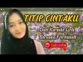 TITIP CINTAKU || Karauke duet Smule tanpa vocal cowok~Bareng Fitritania8