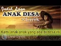 Download Lagu Lagu ANAK DESA Plus Lirik dan Foto Keren - Lagu pramuka