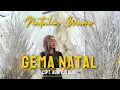 Download Lagu GEMA NATAL - NATALIA WOWOR (lagu natal terbaru 2024)