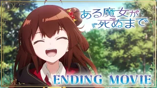 YouTube影片, 內容是直至魔女消逝 的 ED