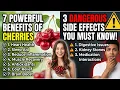 7 Powerful Benefits of Cherries And 3 Dangerous Side Effects You Must Know