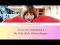 Download Lagu Lisa Cover My Only Wish Britney Spears Lyrics