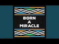ColdFish & Zakes Bantwini- Born A Miracle