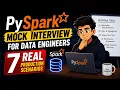 PySpark Mock Interview for Data Engineers 7 Real Production Scenarios