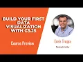 C3 js Skills Build your First Data Visualization with C3 js Course