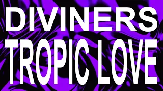 Download Diviners feat. Contacreast - Tropic Love / Instrumental [Copyright Free] MP3