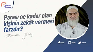 Parası ne kadar olan kişinin zekât vermesi farzdır?