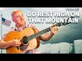 Go Rest High On That Mountain - Vince Gill