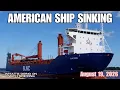US-flagged SLNC York Flooding and Abandoned in the Pacific Ocean