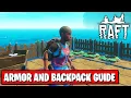 BACKPACK AND ARMOR GUIDE IN RAFT RAFT TUTORIAL