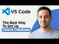 THE BEST WAY to Set up Oracle Database in VS Code 2026 Full Guide