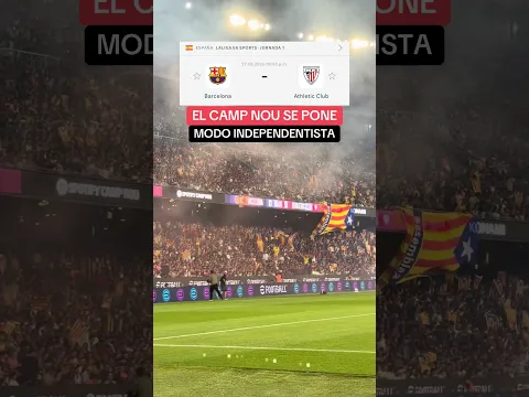 EL CAMP NOU SE PONE INDEPENDENTISTA