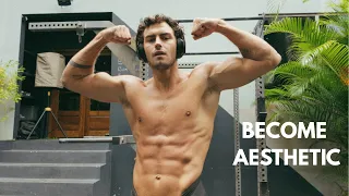 How to Build the Aesthetic Physique No BS Guide