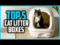 Top 5 Best Cat Litter Boxes 2026