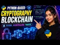 Python-Based Cryptographic Blockchain Project Final Year IT Project