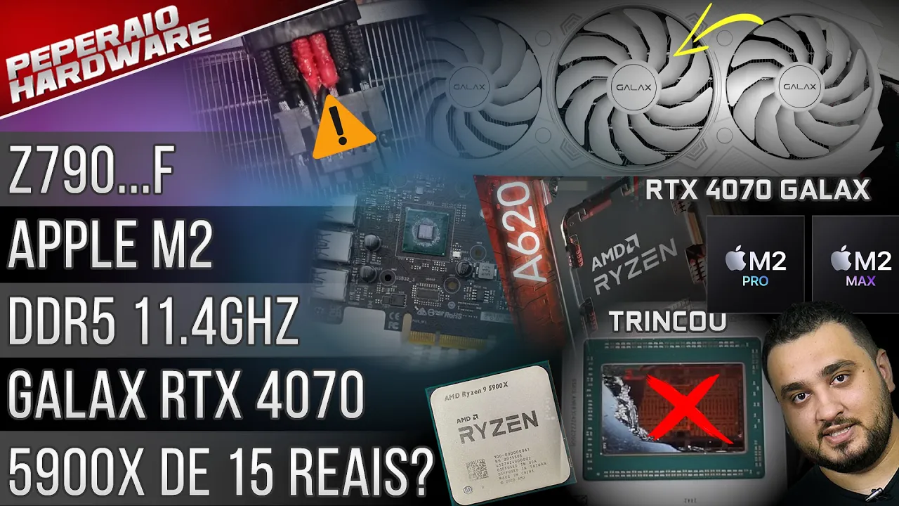 Resumão – Z790 falhou / Apple M2 Max / DDR5 11Ghz / Galax RTX 4070 / Intel 1.8nm / 5900x 15 reais!?