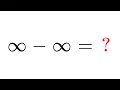 Infinity Minus Infinity