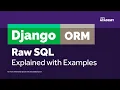 Django ORM - Performing raw SQL queries