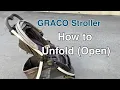 How to Unfold open a Graco stroller