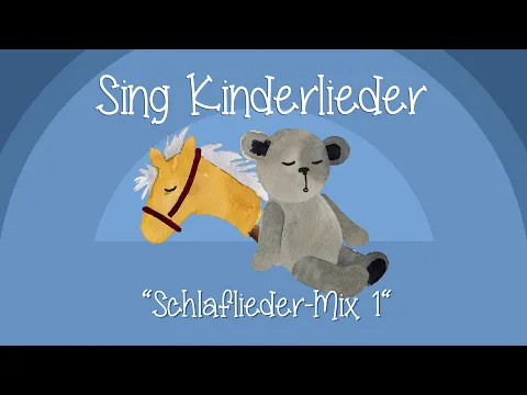 Download MP3 Schlaflieder-Mix 1 - Die schönsten Schlaflieder | Schlaflieder zum Mitsingen | Sing Kinderlieder