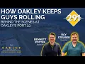 291 How Oakley Keeps Guys Rolling Behind the Scenes at Oakley s Port 33