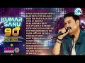 Download Lagu KUMAR SANU 90's Bollywood Songs _ Best of Kumar Sanu _ 90's Superhit Songs Hits Song_#Hindijukebox​​
