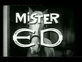 Mr Ed Ed the Beneficiary Classic TV