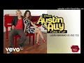 Lagu Austin \u0026 Ally - Me \u0026 You (Duet) (Episode Version)