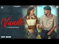 Download Lagu Vaade (Official Video) | Rahul Puthi Ft. Monika Bhaingargh | Sad Song | New Haryanvi Song 2025