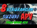 Download Lagu SELAIN BEBERAPA KE UNGULAN SUZUKI APV ADA 8 KEKURANGAN SUZUKI APV PADA UMUM NYA