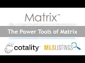Cotality Matrix Training - The Power Tools of Matrix