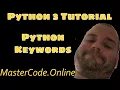 Python Tutorial Python Keywords - Python Variables