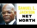 Samuel L jackson Net Worth Biography 2018