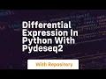 Differential expression in python with pydeseq2