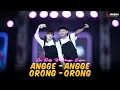 Esa Risty ft Erlangga Gusfian - Angge Angge Orong Orong Live Athena Record Mp3 Song Download