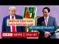 Download Lagu BRICS VÀ THAM VỌNG THÁCH THỨC ĐÔ LA MỸ: VIỆT NAM SẼ RA SAO?