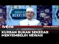 Download Lagu Makna Berkurban di Hari Raya Idul Adha | Indonesia Berkurban tvOne