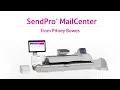 SendPro MailCenter 1000 and 2000 all in one mailing and shipping solutions