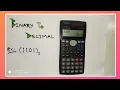 Binary To Decimal Conversion Using Calculator fx-991MS