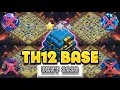 BEST-05 TH12 BEST FOR WAR FARM RANK AND CWL BASE WITH COPY LINKS TH12 ANTI 3 STAR BASE