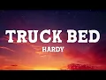 HARDY - TRUCK BED (Lyrics)