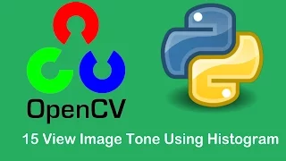 OpenCV3 Tutorials 15 Representing Image Tone with Histogram using Python and Opencv