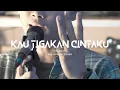 Download Lagu Elkasih - Kau Tigakan Cintaku ( Ase Adrian Cover)