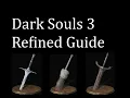 Dark Souls III Refined Guide