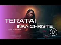 Download Lagu TERATAI - INKA CHRISTIE | Slow Rock Cover RnD Musik
