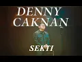 Download Lagu SEKTI ~ Denny Caknan ( Lagu Jowo )