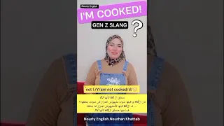 I m cooked Gen Z slang