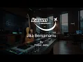 Timun Jelita - Jika Bersamamu (Karaoke)