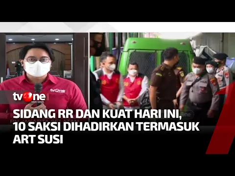 10 Saksi akan Dihadirkan pada Sidang Lanjutan RR dan Kuat Hari Ini